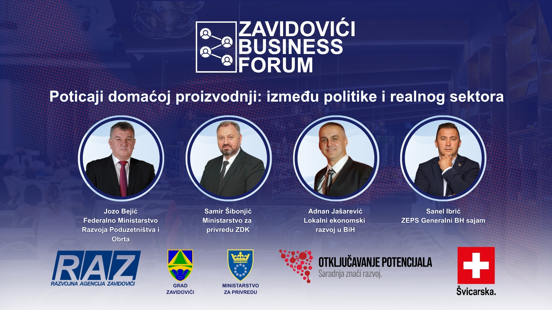 Najava panelista na ZAVIDOVIĆI BUSINESS FORUMU